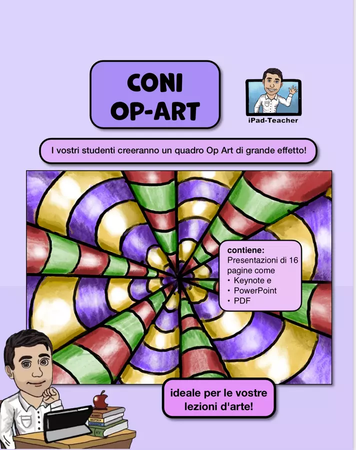 ARTE: Coni Op Art (Keyn/PP/PDF) Presentazioni / Lavagne - ARTE: Coni Op Art (Keyn/PP/PDF) - Thomas – Prof di Arte - Pagina di copertina