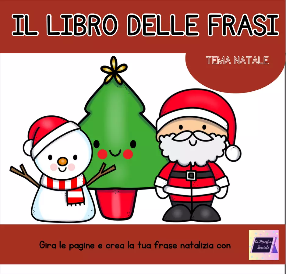 IL LIBRO DELLE FRASI TEMA NATALE Esercizi - IL LIBRO DELLE FRASI TEMA NATALE - La Maestra Speciale - Pagina di copertina