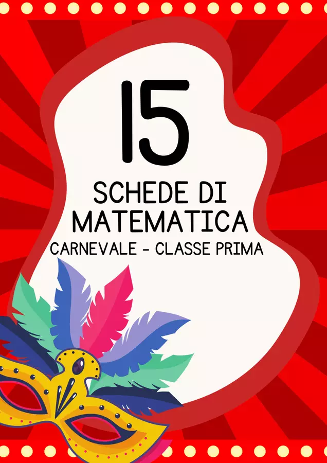 Schede didattiche carnevale matematica classe prima Esercizi - Schede didattiche carnevale matematica classe prima - MilleLibriPerBambini - Pagina di copertina