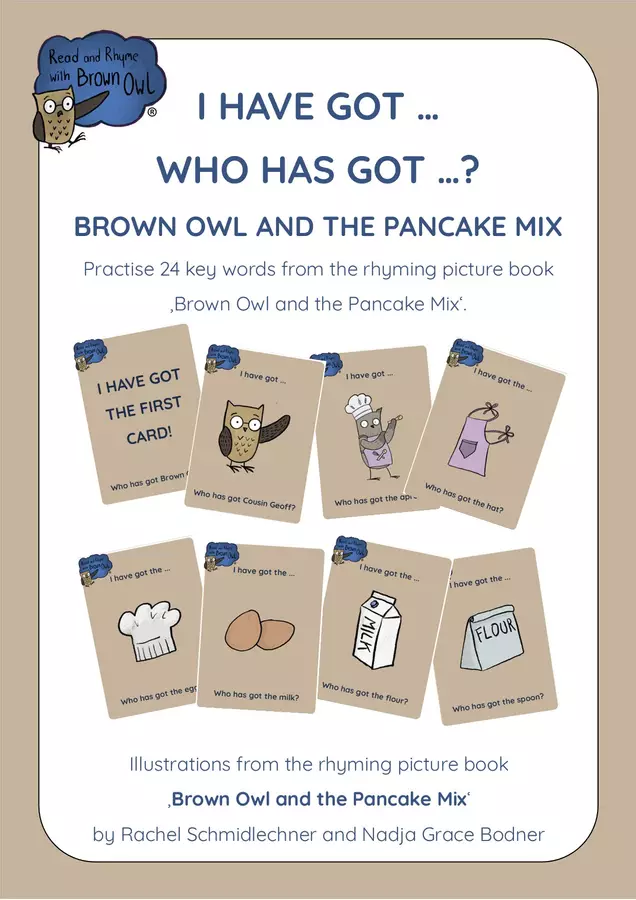Brown Owl and the Pancake Mix - I HAVE GOT ... WHO HAS GOT ...?Pancake Mix - I have got who has got Giochi - Brown Owl and the Pancake Mix - I HAVE GOT ... WHO HAS GOT ...?Pancake Mix - I have got who has got - Read and Rhyme with Brown Owl - Pagina di copertina