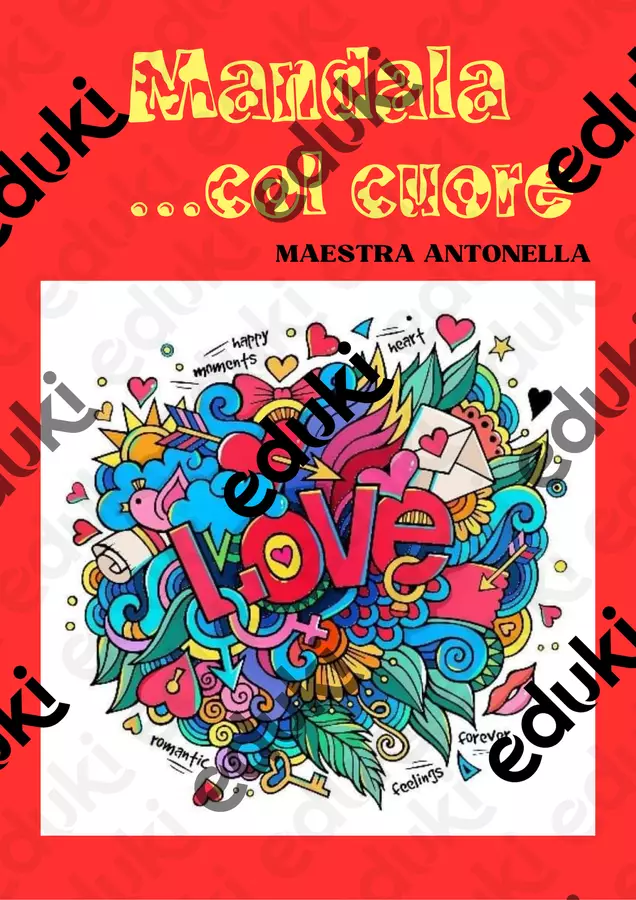 MANDALA ...col cuore Materiale per pittura e bricolage - MANDALA ...col cuore - Maestra Antonella - Pagina di copertina