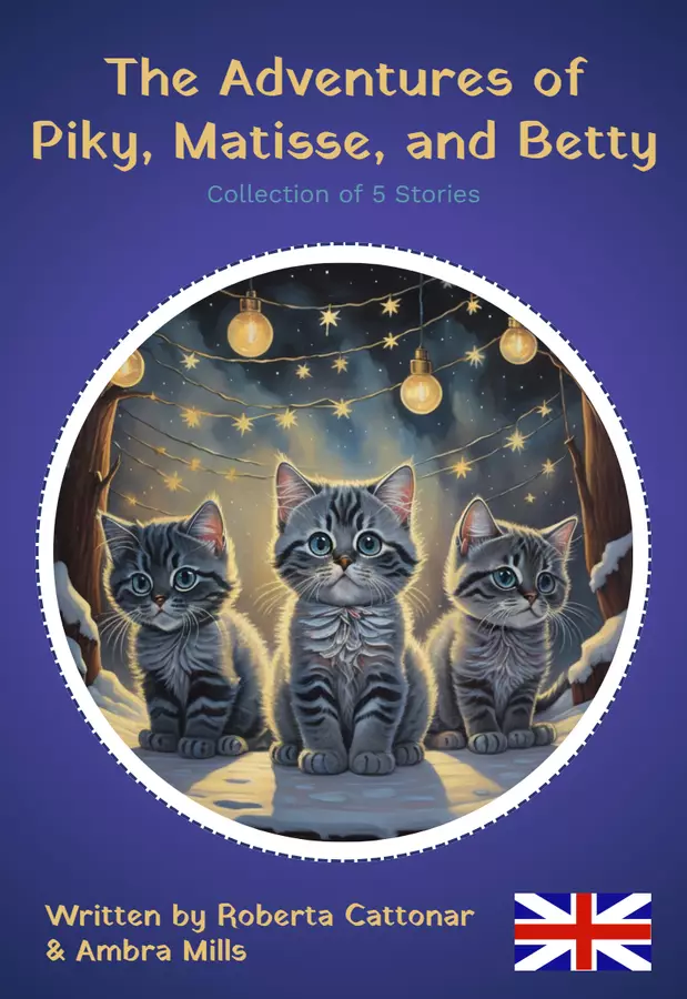The Adventures of Piky, Matisse and Betty Testo - The Adventures of Piky, Matisse and Betty - Ambra Mills - Pagina di copertina