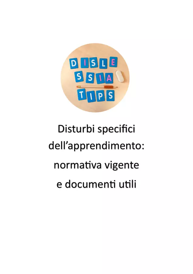 DSA: normativa vigente e documenti utili Altro tipo di materiale - DSA: normativa vigente e documenti utili - dislessia.tips - Pagina di copertina