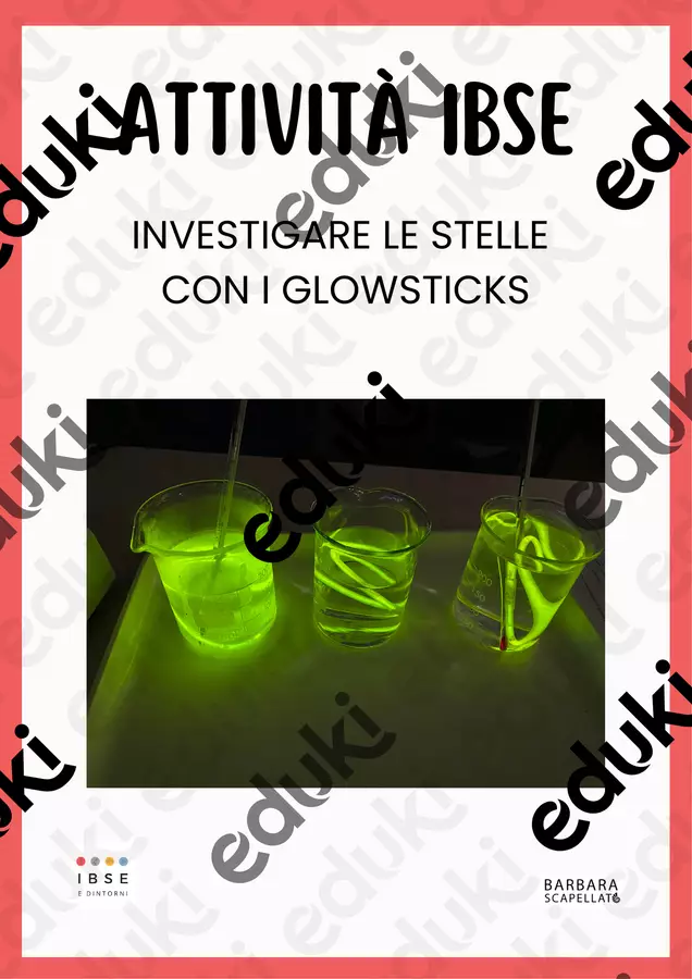 Investigare le stelle con i glow sticks Esperimenti - Investigare le stelle con i glow sticks - Barbara Scapellato - IBSE e dintorni - Pagina di copertina
