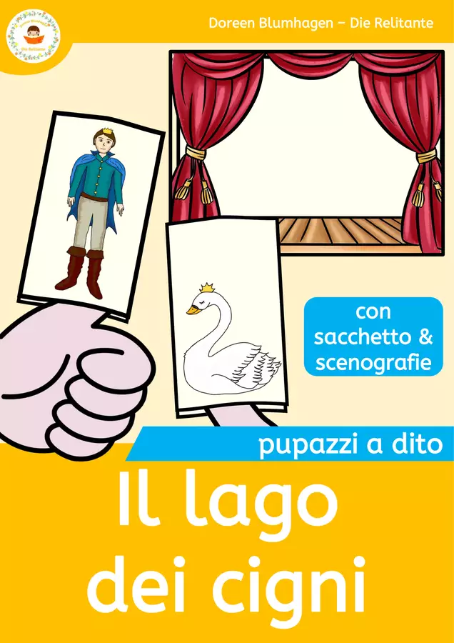 Il lago dei cigni - Pupazzi a dito nella lezione di musica Materiale per pittura e bricolage - Il lago dei cigni - Pupazzi a dito nella lezione di musica - DieRelitante - Pagina di copertina