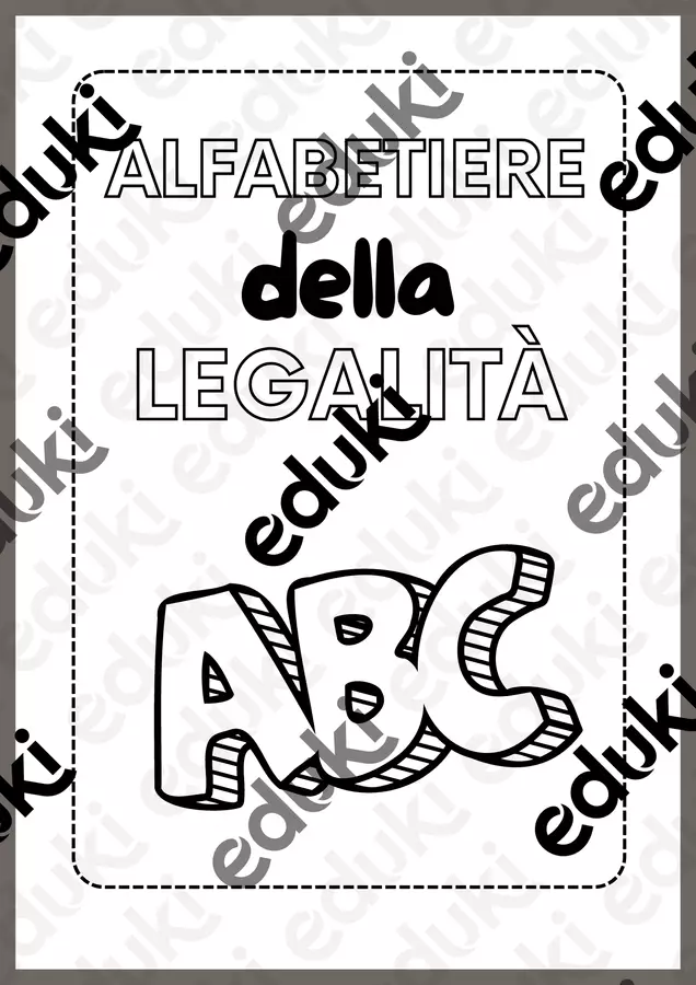 ALFABETIERE DELLA LEGALITA' abbecedario Flashcard - ALFABETIERE DELLA LEGALITA' abbecedario - maestra Francesca IDR - Pagina di copertina