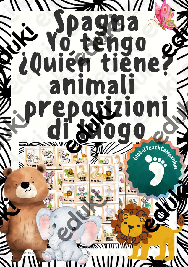 Spagnolo - Yo tengo, ¿quién tiene? - Animali e preposizioni di luogo Esercizi - Spagnolo - Yo tengo, ¿quién tiene? - Animali e preposizioni di luogo - GlobalTeachCompanion - Pagina di copertina