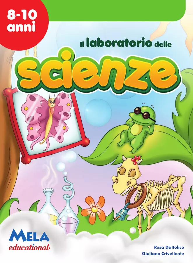IL LABORATORIO DELLE SCIENZE libro con canzoni Esercizi - IL LABORATORIO DELLE SCIENZE libro con canzoni - Mela educational - Pagina di copertina