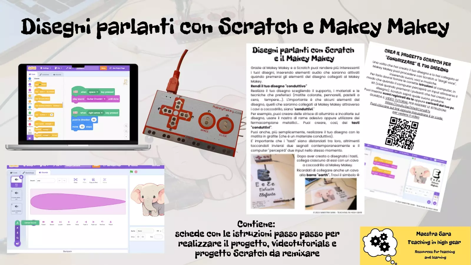Disegni parlanti con Scratch e Makey Makey Esperimenti - Disegni parlanti con Scratch e Makey Makey - Maestra Sara - Teaching in high gear - Pagina di copertina