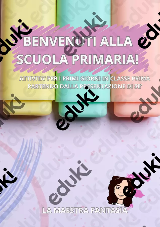 BENVENUTI ALLA SCUOLA PRIMARIA! Esercizi - BENVENUTI ALLA SCUOLA PRIMARIA! - La maestra Fantasia - Pagina di copertina