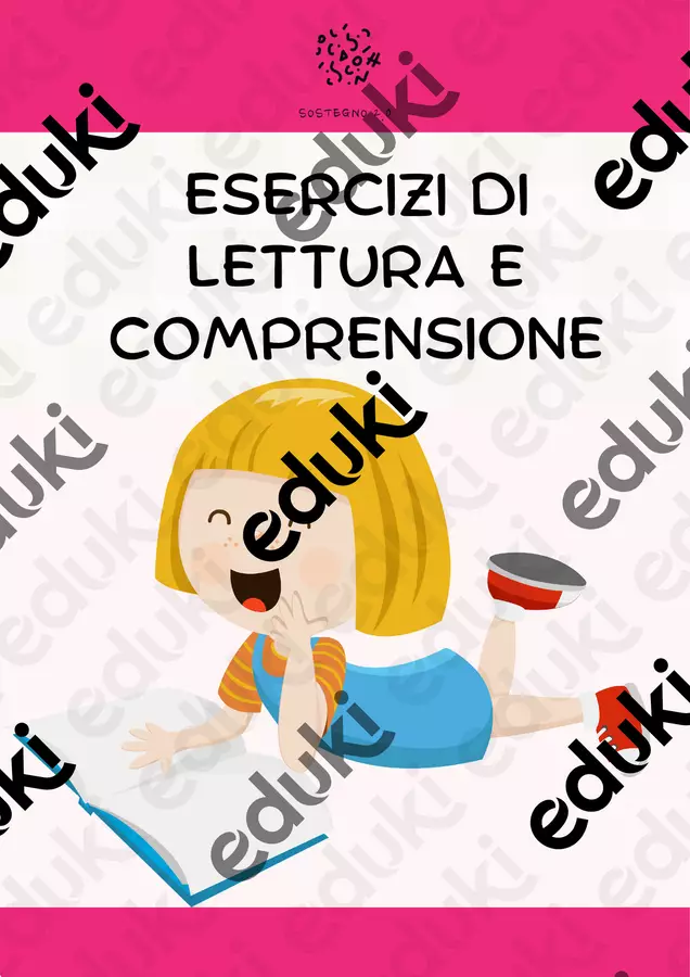 Leggi e Comprendi! Esercizi di Lettura e Comprensione Esercizi - Leggi e Comprendi! Esercizi di Lettura e Comprensione - SostegnO 2.0 - Pagina di copertina