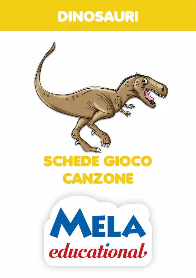 Dinosauri - schede con canzone - SCARICA GRATIS Audio - Dinosauri - schede con canzone - SCARICA GRATIS - Mela educational - Pagina di copertina