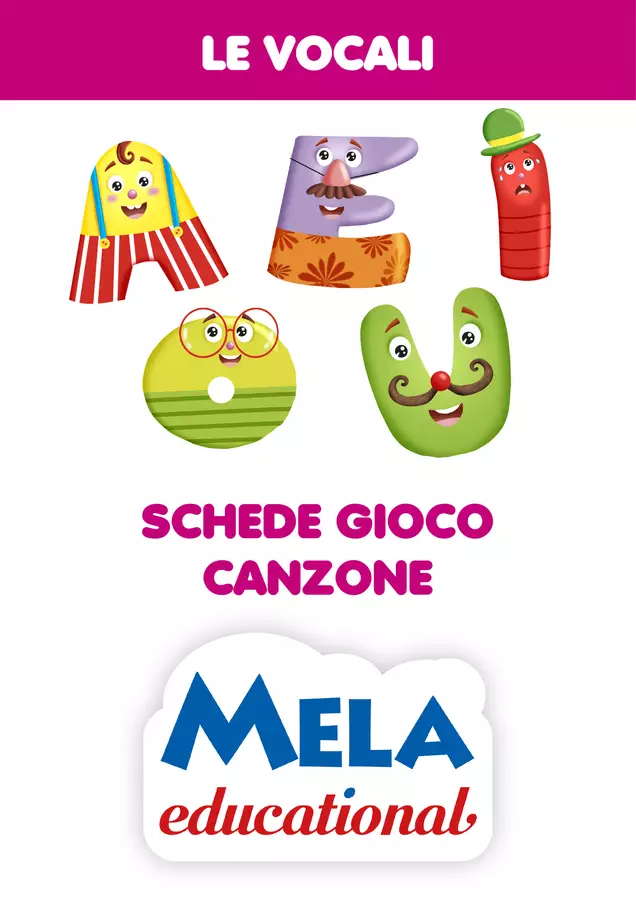 Le vocali - schede con canzone - SCARICA GRATIS Audio - Le vocali - schede con canzone - SCARICA GRATIS - Mela educational - Pagina di copertina
