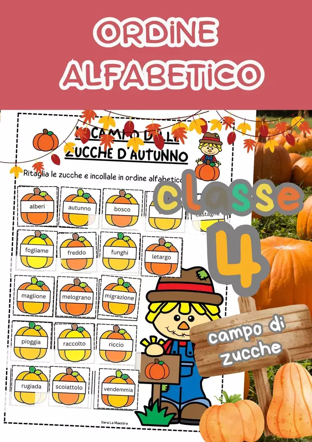 Il campo delle zucche d’autunno – ordine alfabetico Esercizi - Il campo delle zucche d’autunno – ordine alfabetico - Vera La Maestra - Pagina di copertina