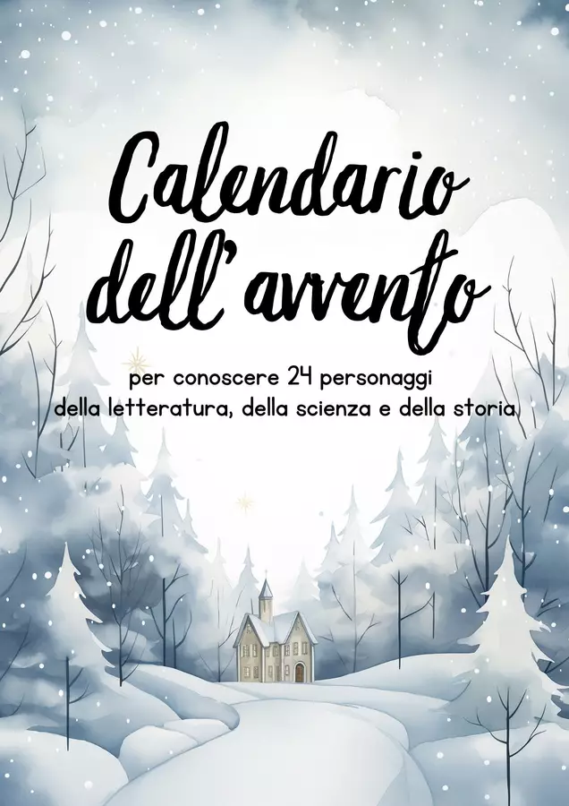 Calendario dell'avvento da stampare - "Personaggi famosi" Schede informative - Calendario dell'avvento da stampare - "Personaggi famosi" - MilleLibriPerBambini - Pagina di copertina