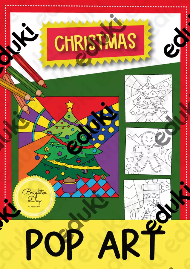 Progetto Artistico di Natale Pop Art - 11 Disegni da Colorare Materiale per pittura e bricolage - Progetto Artistico di Natale Pop Art - 11 Disegni da Colorare - Brighter Day Classroom - Pagina di copertina