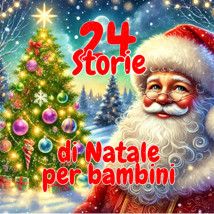 24 Storie di Natale per bambini Materiale di supporto/inclusione - 24 Storie di Natale per bambini - nonsolomandala - Pagina di copertina