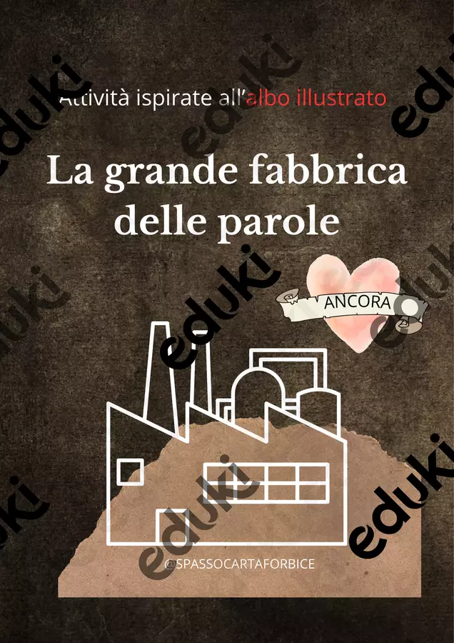 LA GRANDE FABBRICA DELLE PAROLE Materiale di supporto/inclusione - LA GRANDE FABBRICA DELLE PAROLE - Spassocartaforbice - Pagina di copertina
