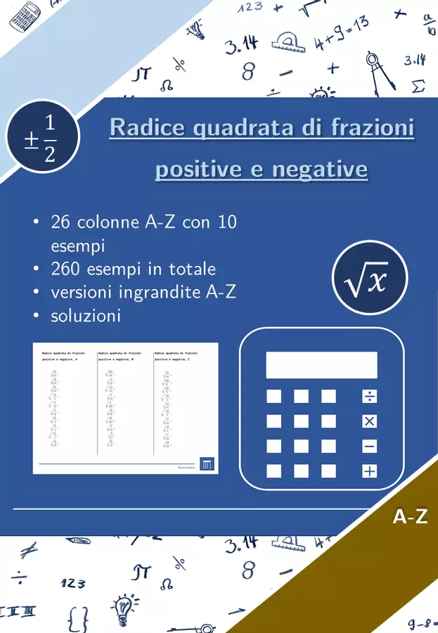 Radice quadrata di frazioni positive e negative | matematica | 26 colonne Esercizi - Radice quadrata di frazioni positive e negative | matematica | 26 colonne - Materiali Matematici - Pagina di copertina