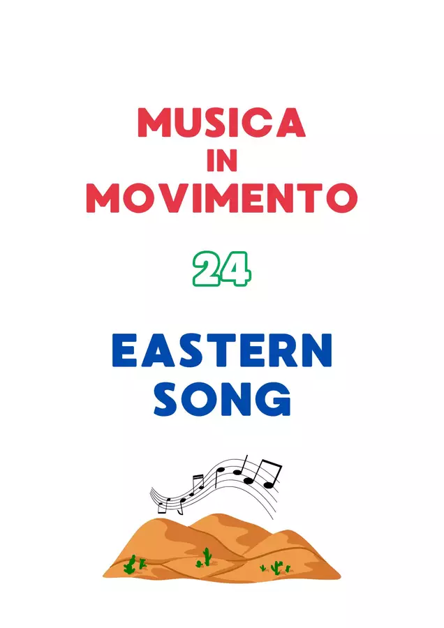 Musica in Movimento 24 - Eastern Song Esercizi - Musica in Movimento 24 - Eastern Song - Emanuele Ruggiero - Music Teacher - Pagina di copertina