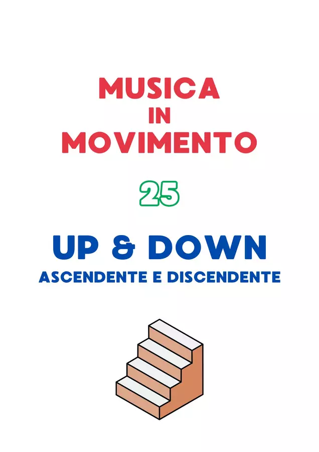 Musica in Movimento 25 - Up & Down - Ascendente Discendente Esercizi - Musica in Movimento 25 - Up & Down - Ascendente Discendente - Emanuele Ruggiero - Music Teacher - Pagina di copertina