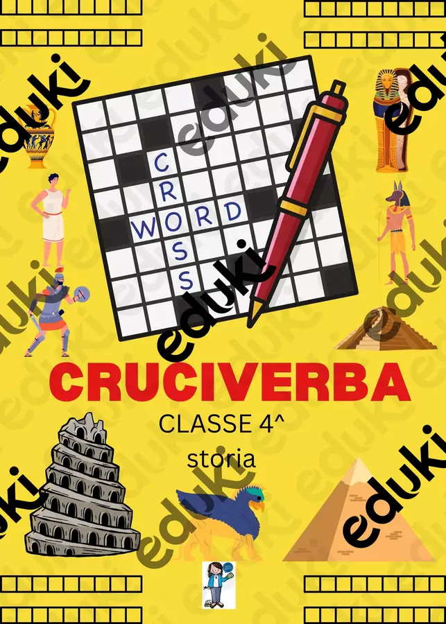 CRUCIVERBA STORIA- CLASSE QUARTA Giochi - CRUCIVERBA STORIA- CLASSE QUARTA - Maestra Antonella - Pagina di copertina