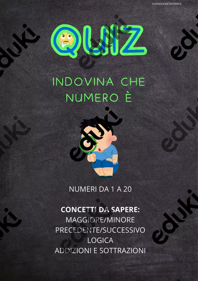 QUIZ - INDOVINA IL NUMERO - MATEMATICA - CLASSE PRIMA Esercizi - QUIZ - INDOVINA IL NUMERO - MATEMATICA - CLASSE PRIMA - Spassocartaforbice - Pagina di copertina