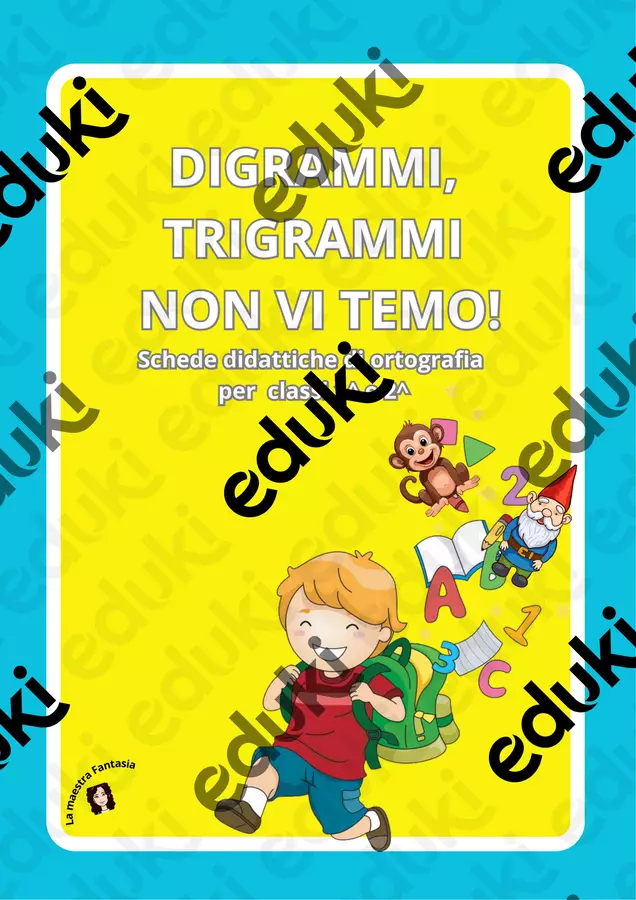 Attività di ortografia classe prima Esercizi - Attività di ortografia classe prima - La maestra Fantasia - Pagina di copertina