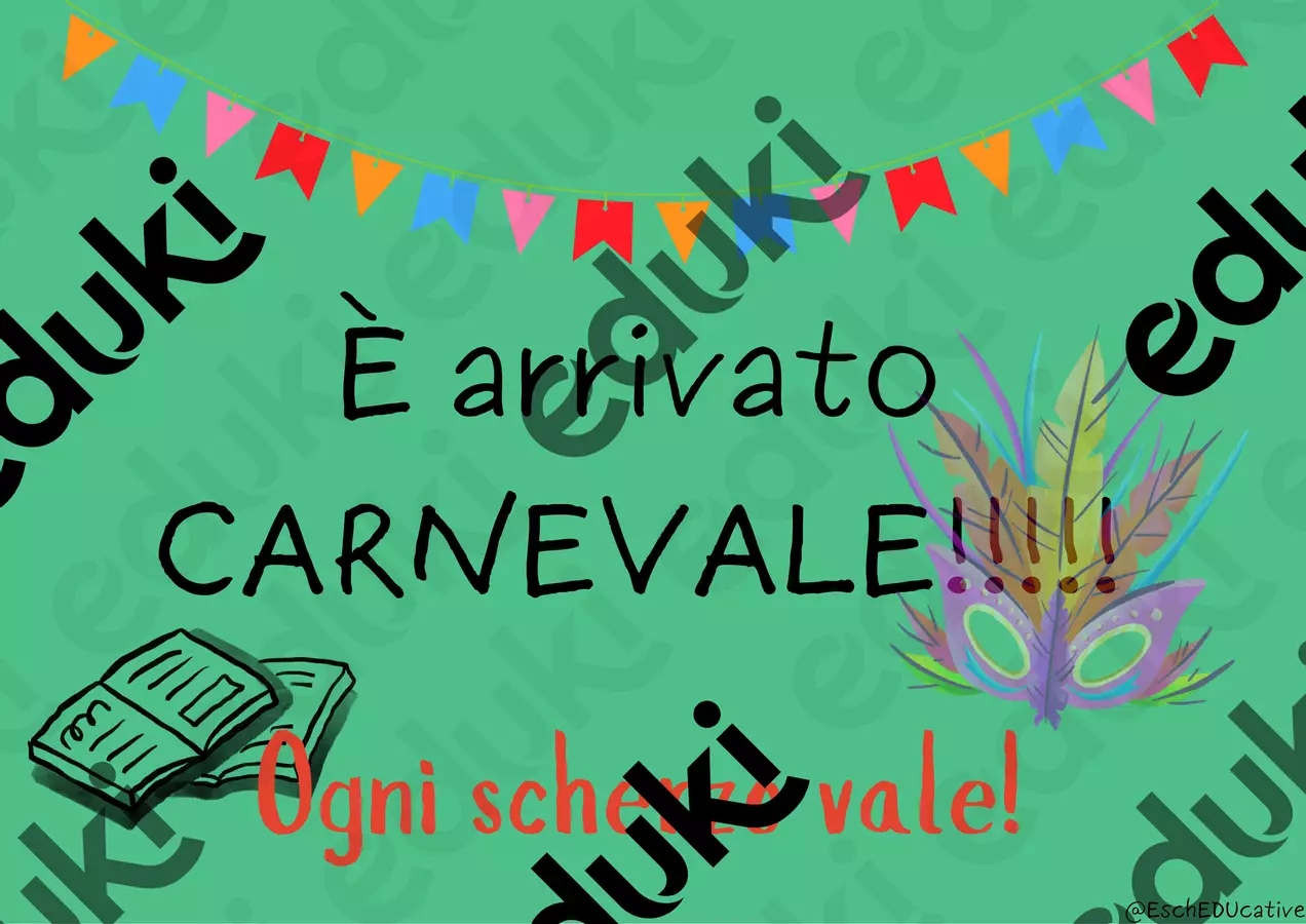 È arrivato CARNEVALE! Ogni scherzo vale 🥳✨ Flashcard - È arrivato CARNEVALE! Ogni scherzo vale 🥳✨ - EschEDUcative - Pagina di copertina