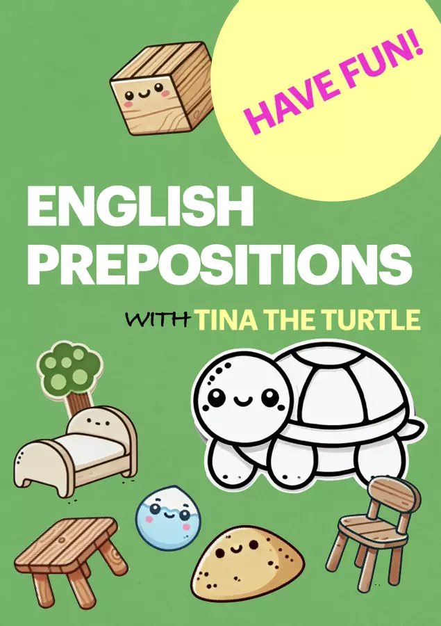 English prepositions - Tina the turtle Esercizi - English prepositions - Tina the turtle - Learn with Auntie Cicci - Pagina di copertina