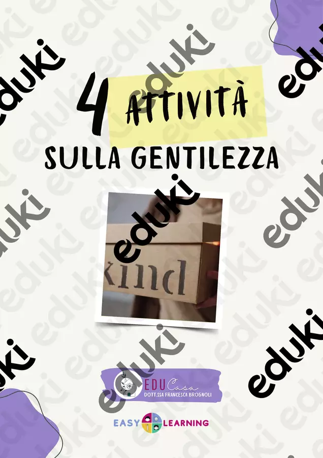 La Gentilezza- Piccole Cose, Grandi Sguardi Esercizi - La Gentilezza- Piccole Cose, Grandi Sguardi - Francesca.EduCasa - Pagina di copertina