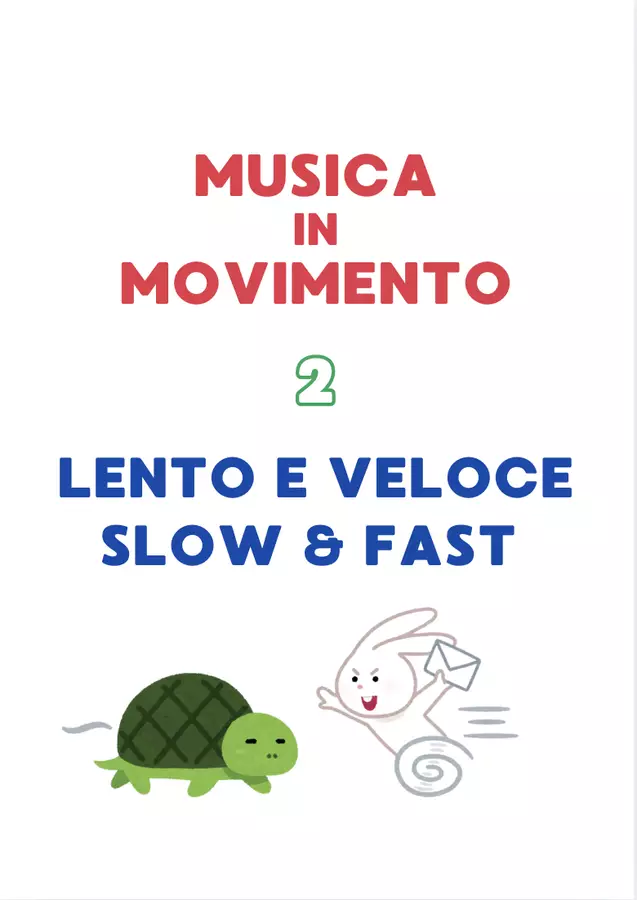 MUSICA IN MOVIMENTO - Lento - Veloce Audio - MUSICA IN MOVIMENTO - Lento - Veloce - Emanuele Ruggiero - Music Teacher - Pagina di copertina