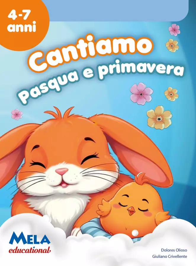 CANTIAMO PASQUA E PRIMAVERA - libro con canzoni Audio - CANTIAMO PASQUA E PRIMAVERA - libro con canzoni - Mela educational - Pagina di copertina