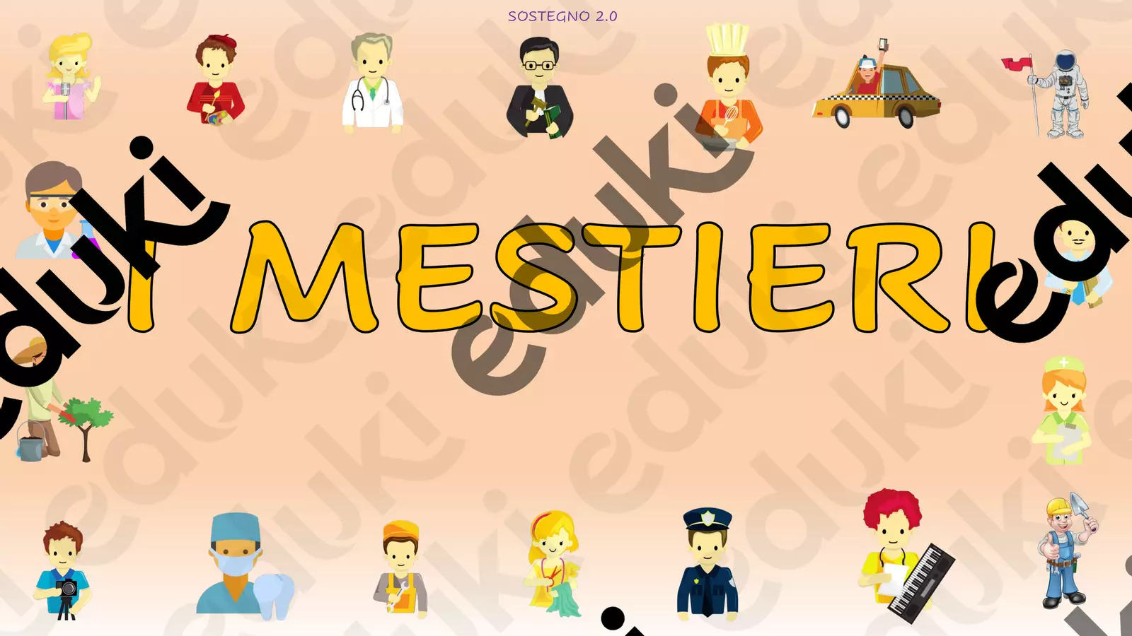 Gioca e Impara... i MESTIERI! Materiale di supporto/inclusione - Gioca e Impara... i MESTIERI! - SostegnO 2.0 - Pagina di copertina