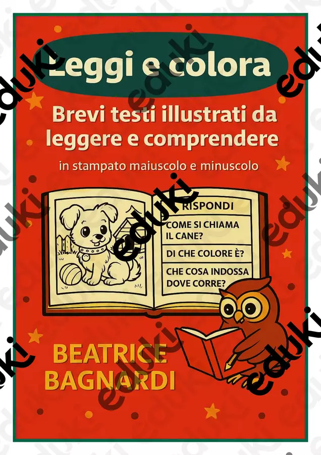 LEGGI E COLORA:Brevi testi illustrati da leggere e comprend Esercizi - LEGGI E COLORA:Brevi testi illustrati da leggere e comprend - BeaBa - maestra - - Pagina di copertina