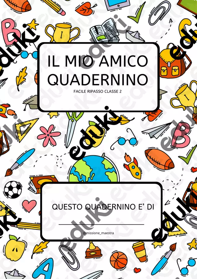 AMICO Quadernino ITA - CLASSE SECONDA Esercizi - AMICO Quadernino ITA - CLASSE SECONDA - missione_maestra - Pagina di copertina