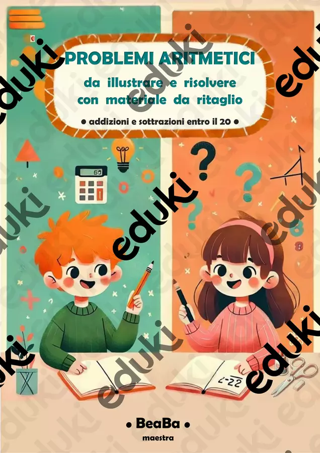 PROBLEMI DA ILLUSTRARE con attività di ritaglio Esercizi - PROBLEMI DA ILLUSTRARE con attività di ritaglio - BeaBa - maestra - - Pagina di copertina