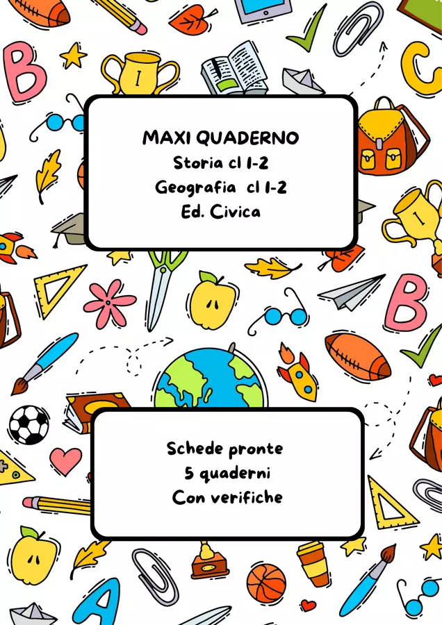 Maxi quaderno STORIA GEOGRAFIA ED. CIVICA 1-2 Materiale di supporto/inclusione - Maxi quaderno STORIA GEOGRAFIA ED. CIVICA 1-2 - Maestradituttounpò - Pagina di copertina