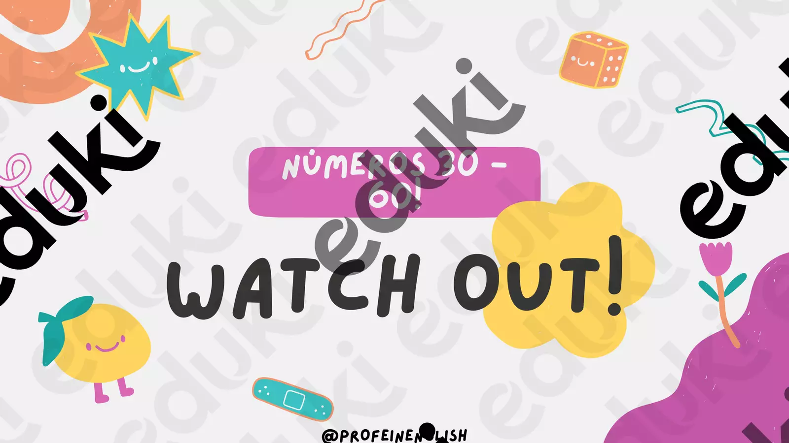 Watch out: Numeri da 30 a 60! Spagnolo. Materiale di supporto/inclusione - Watch out: Numeri da 30 a 60! Spagnolo. - Profe in English - Pagina di copertina