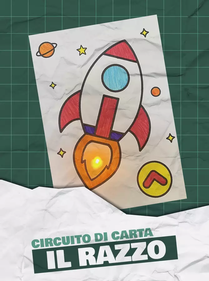 Circuito di carta: il razzo spaziale Esperimenti - Circuito di carta: il razzo spaziale - Maestro Francesco - Pagina di copertina