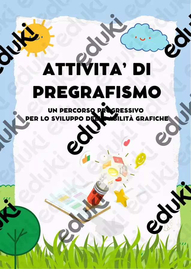 Attività di pregrafismo -percorso progressivo per lo sviluppo delle abilità grafiche Giochi - Attività di pregrafismo -percorso progressivo per lo sviluppo delle abilità grafiche - Elena Mularoni - Pagina di copertina