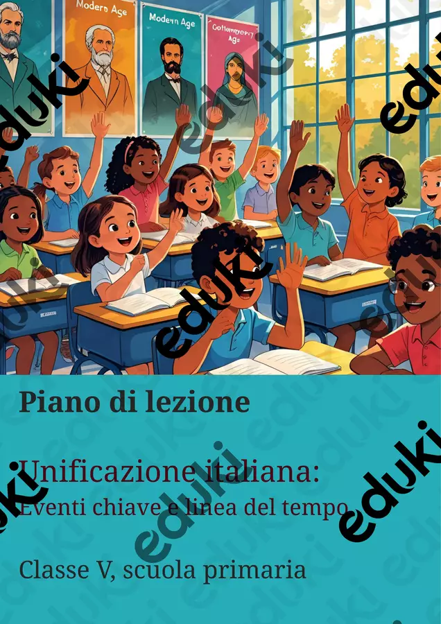 Unificazione italiana - Eventi chiave e linea del tempo - Piano di lezione Piani di lezione - Unificazione italiana - Eventi chiave e linea del tempo - Piano di lezione - La Macchina del Sapere - Pagina di copertina