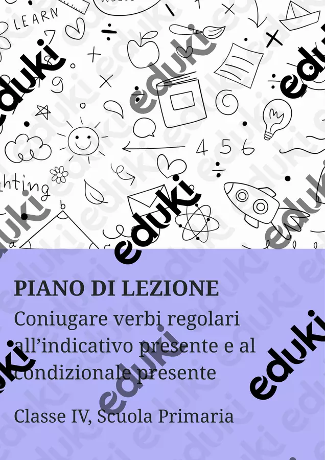 Coniugare verbi regolari all’indicativo presente e al condizionale presente - PL Piani di lezione - Coniugare verbi regolari all’indicativo presente e al condizionale presente - PL - Maestra di Italiano - Pagina di copertina