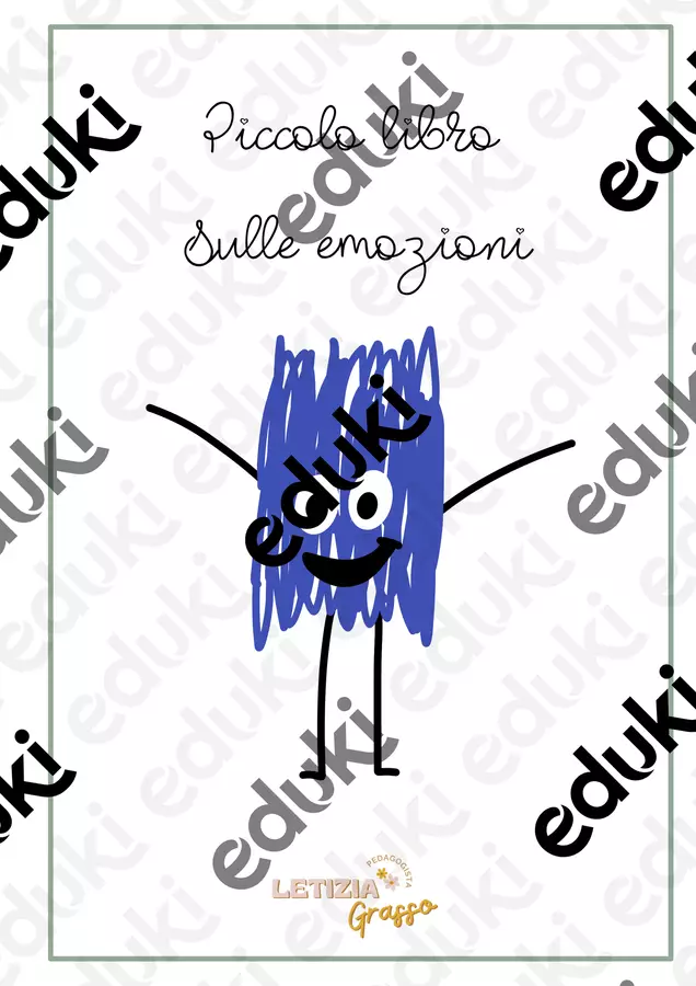 Piccolo libro sulle emozioni Opere didattiche / Libri di testo - Piccolo libro sulle emozioni - Pedagogista Letizia Grasso - Pagina di copertina