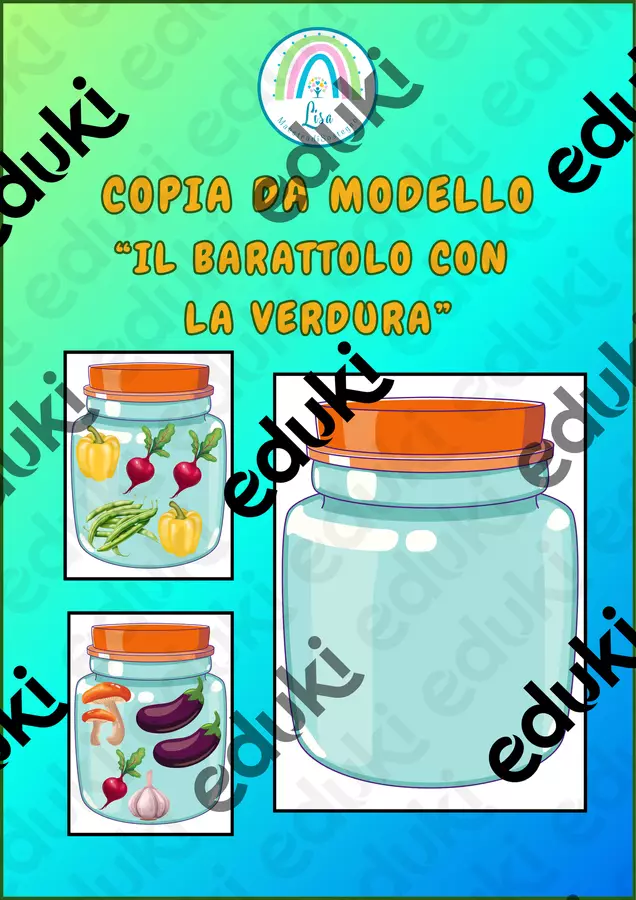 COPIATURA DA MODELLO: "BARATTOLO CON LA VERDURA" Materiale di supporto/inclusione - COPIATURA DA MODELLO: "BARATTOLO CON LA VERDURA" - LisaMaestradiSostegno - Pagina di copertina