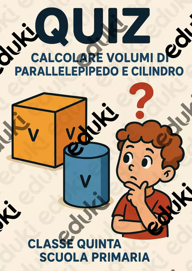 Quiz: applicare la formula V = π × r² × h per il cilindro Quiz - Quiz: applicare la formula V = π × r² × h per il cilindro - Matematica Insieme - Pagina di copertina