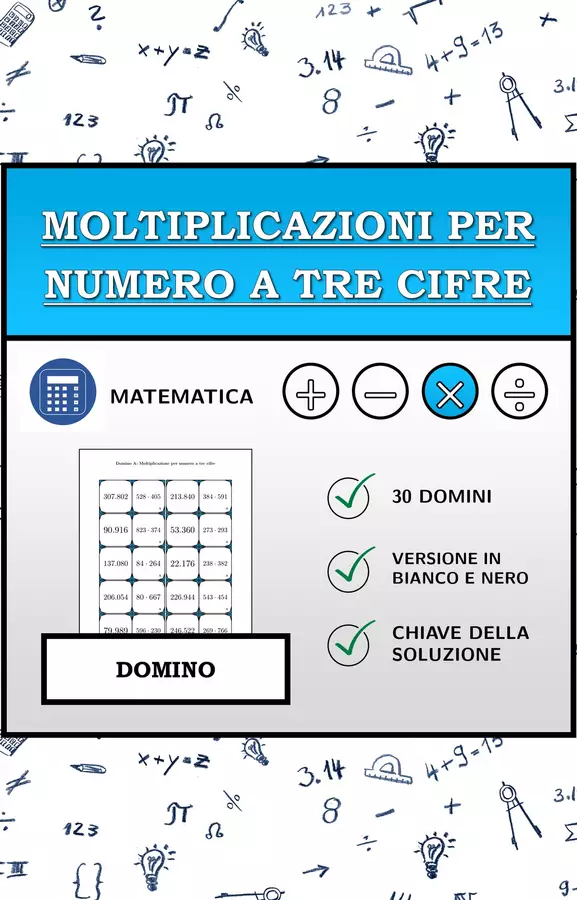 Domino | Moltiplicazioni per numero a tre cifre | Attività Matematica Esercizi - Domino | Moltiplicazioni per numero a tre cifre | Attività Matematica - Materiali Matematici - Pagina di copertina