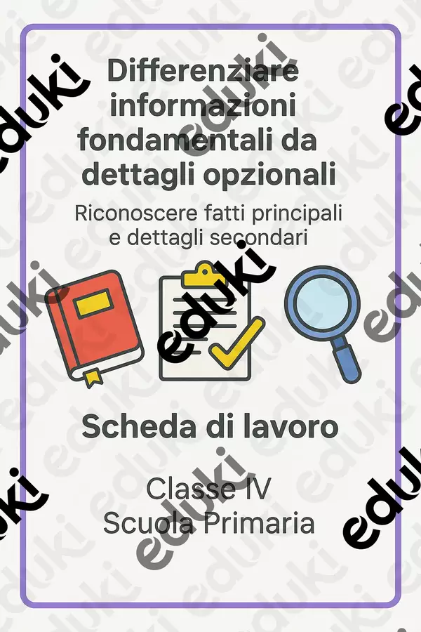 Differenziare informazioni fondamentali da dettagli opzionali Schede informative - Differenziare informazioni fondamentali da dettagli opzionali - Maestra di Italiano - Pagina di copertina