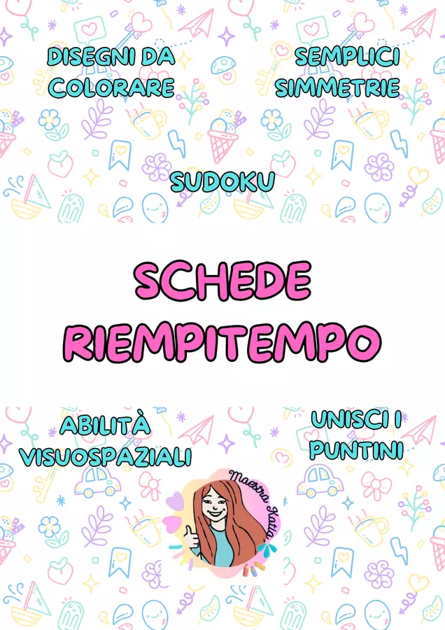 Riempitempo per sviluppo di abilità logiche Esercizi - Riempitempo per sviluppo di abilità logiche - maestra Katia - Pagina di copertina