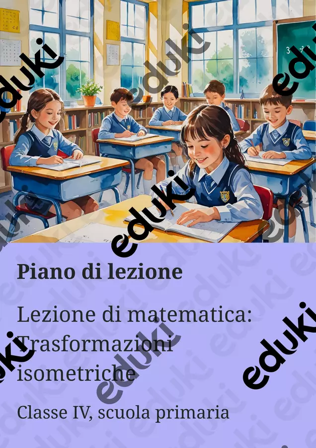 Lezione di matematica: Trasformazioni isometriche - Piano di lezione Piani di lezione - Lezione di matematica: Trasformazioni isometriche - Piano di lezione - Matematica Insieme - Pagina di copertina